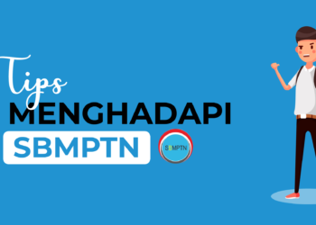 Tips Untuk Kamu si Pejuang SBMPTN
