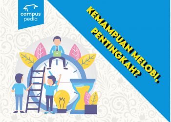 Kemampuan Melobi, Pentingkah?