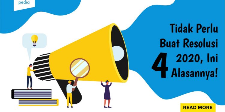 Tidak Perlu Buat Resolusi 2020, Ini 4 Alasannya