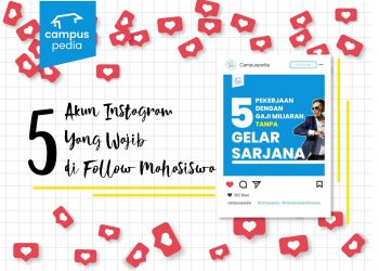 5 Akun Instagram yang Wajib di Follow Mahasiswa