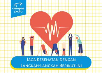 Jaga Kesehatan Dengan Langkah-Langkah Berikut Ini