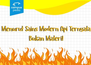 Menurut Sains Modern Api Ternyata Bukan Materi!