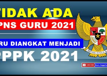 CPNS 2021 untuk guru dialihkan ke PPPK