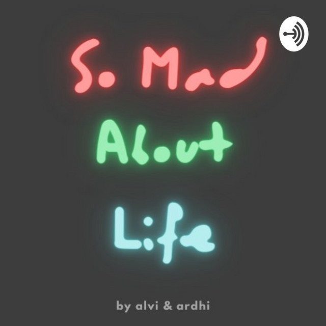 podcast so mad about life