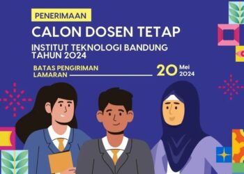Seleksi Penerimaan Calon Dosen Tetap ITB 2024